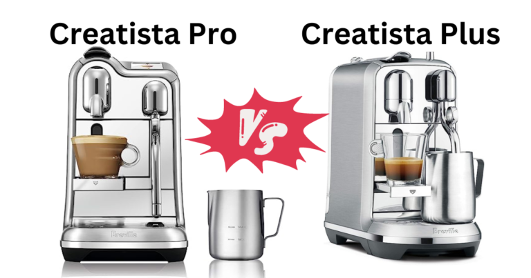 Nespresso Creatista Pro vs Plus: Differences and Similarities