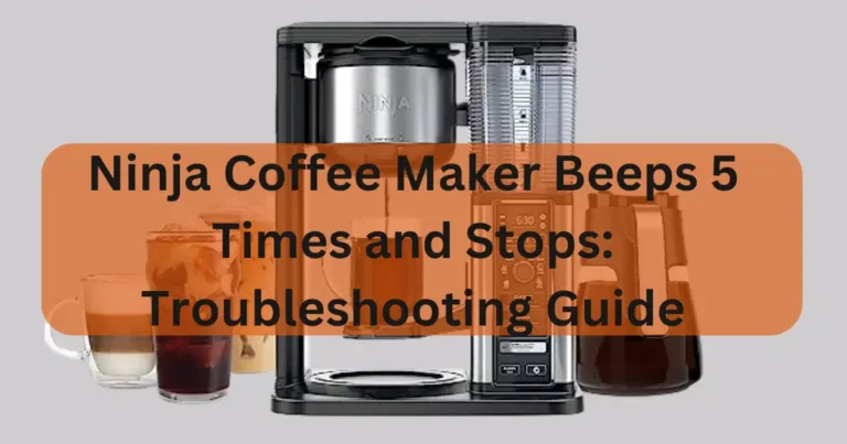 Ninja Coffee Maker Beeps 5 Times and Stops: Troubleshooting Guide