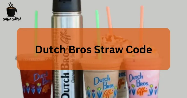Unveiling the Dutch Bros Straw Code: Fact or Fiction?