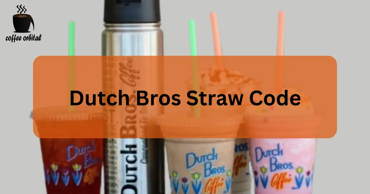 Unveiling the Dutch Bros Straw Code Fact or Fiction?